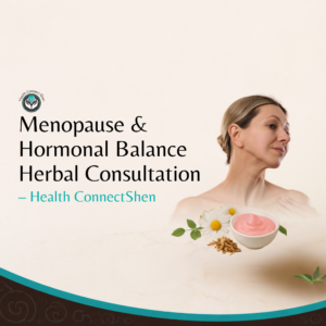 Menopause & Hormonal Balance Herbal Consultation